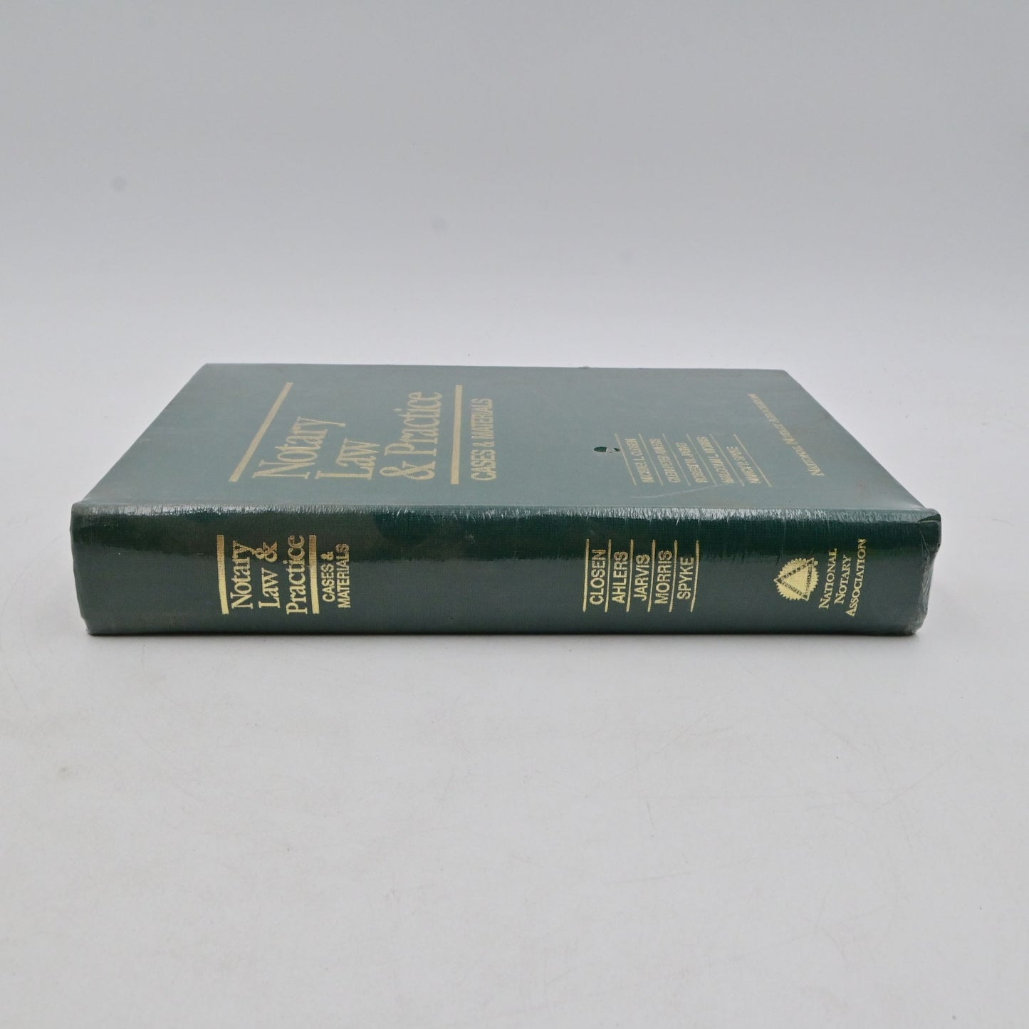 Notary Law and Practice : Cases and Materials by Glen-Peter Ahlers, Nancy P. Spy