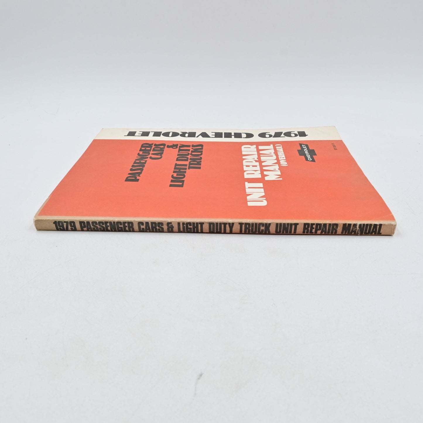 Chevrolet Passenger Car Light Duty Trucks Unit Repair Shop Service Manual 1979