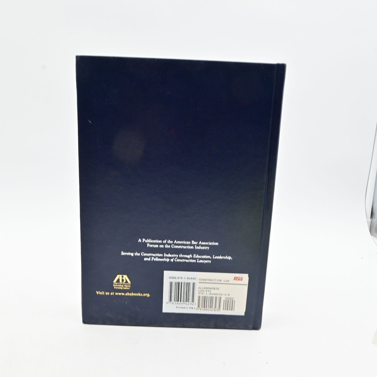 Construction Law Hardcover Book By William Allensworth & Editors