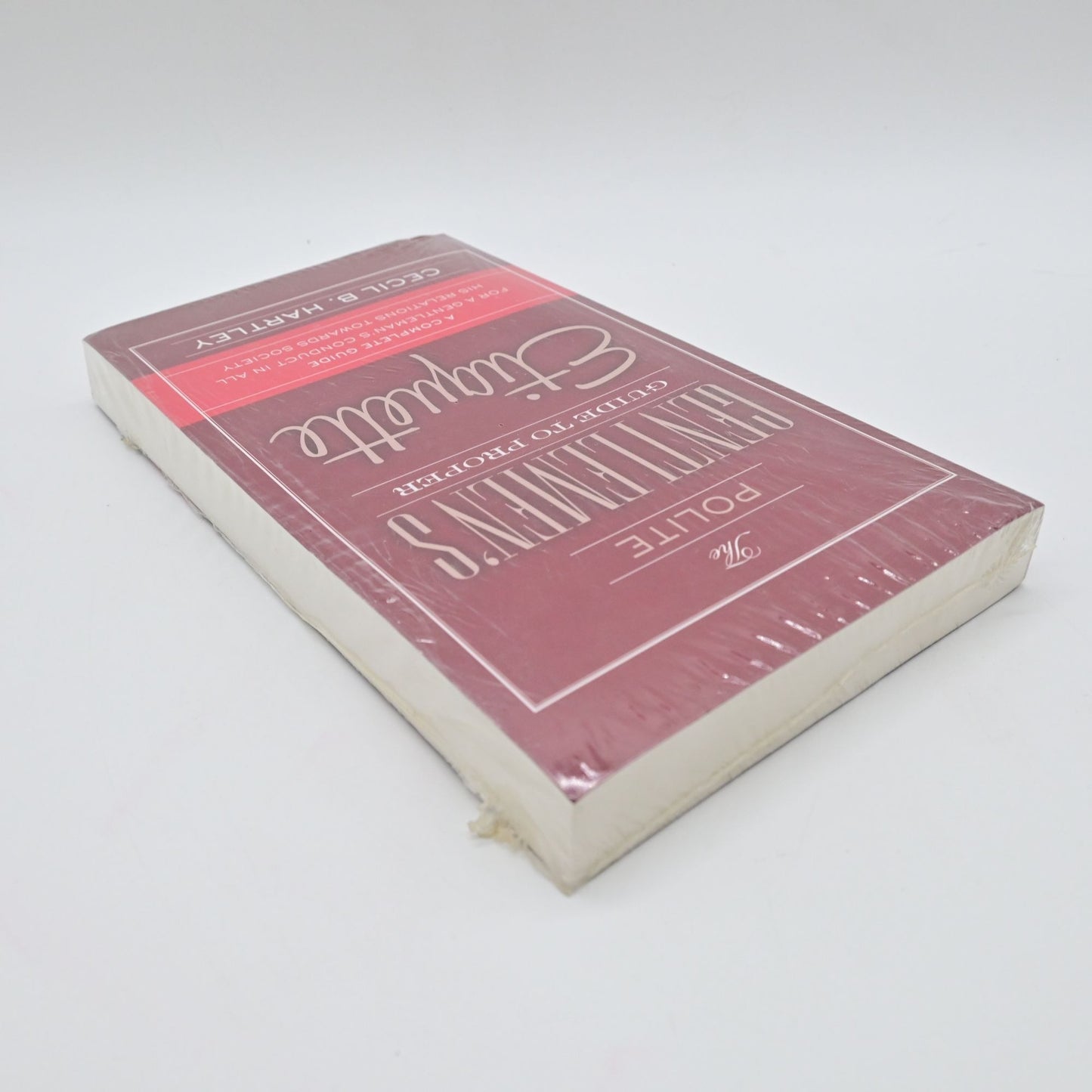 The Polite Gentlemens Guide To Proper Etiquette By Cecil B. Hartley New Sealed