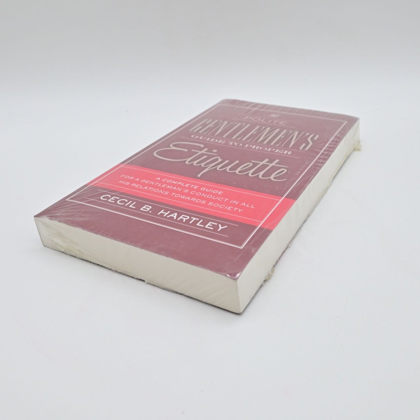 The Polite Gentlemens Guide To Proper Etiquette By Cecil B. Hartley New Sealed