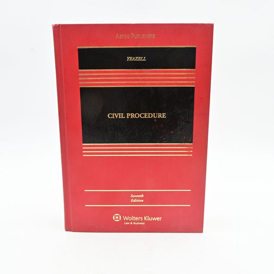 Civil Procedure By Yeazell 7th Edition Hardcover Wolters Kluwer Aspen Publishers