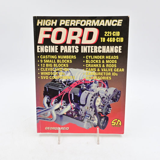 High Performance Ford Engine Parts Interchange Paperback George R