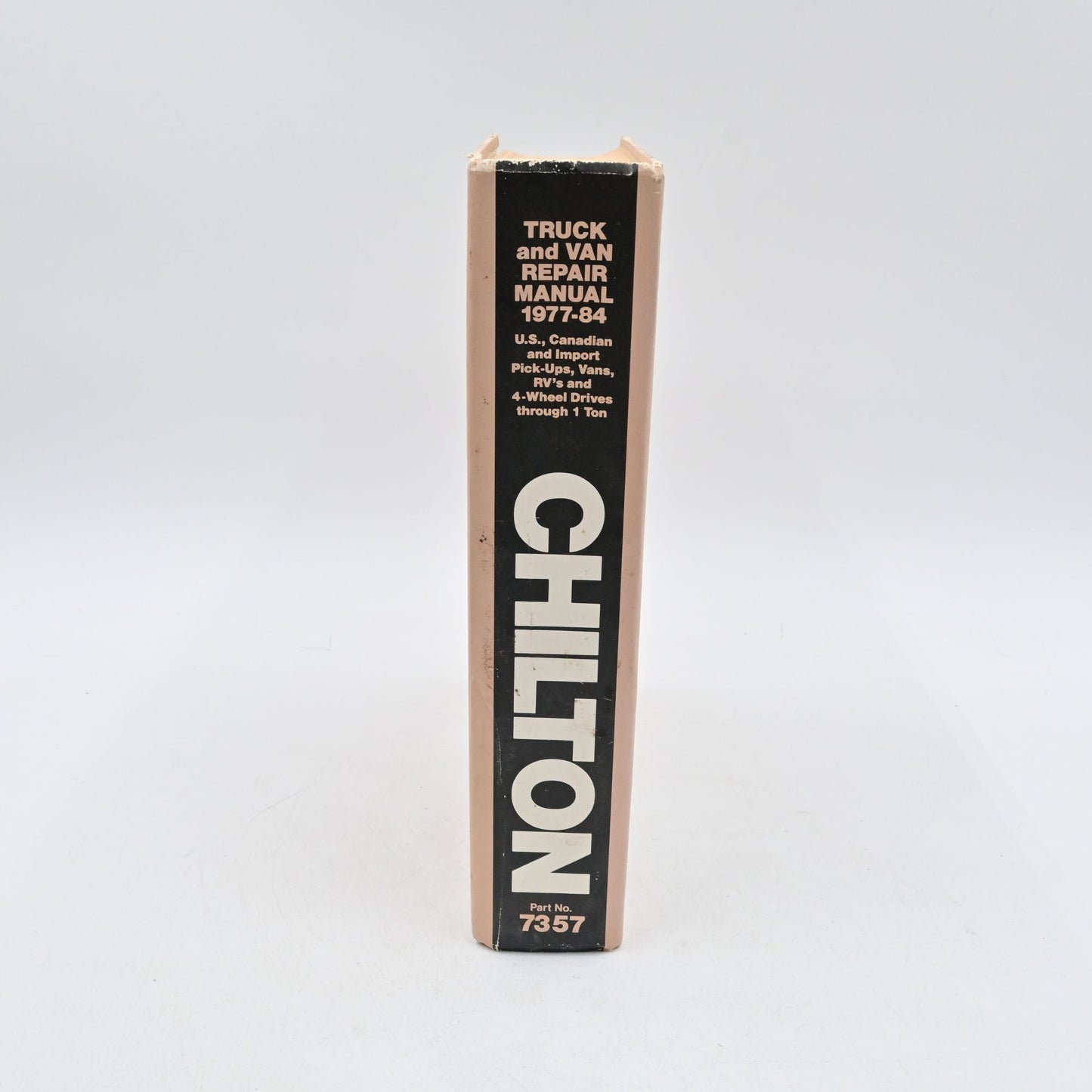Chilton's Truck and Van Repair Manual 1977-1984 Includes imports and 4 WD’s