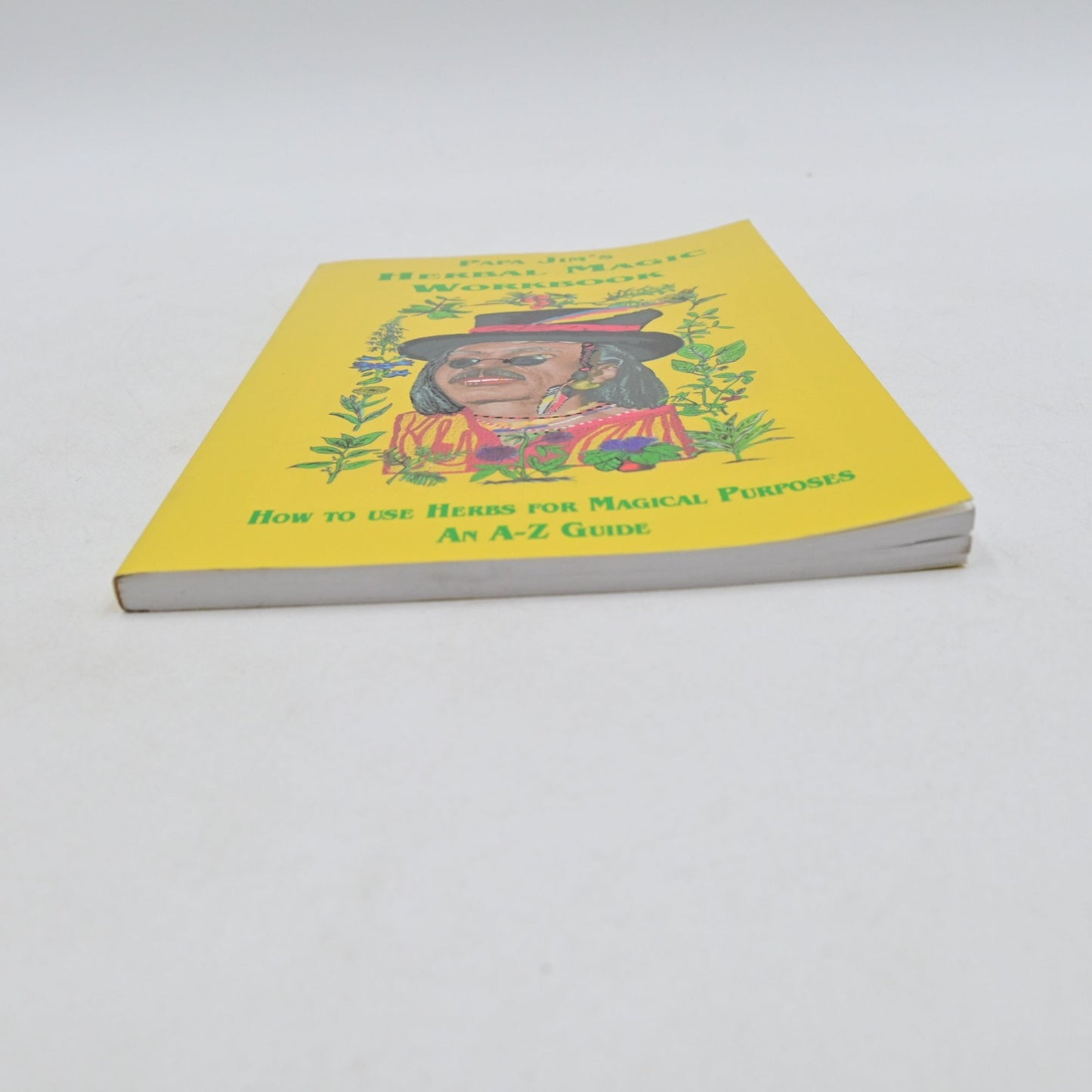 Papa Jim's Herbal Magic Workbook