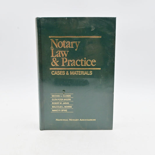 Notary Law and Practice : Cases and Materials by Glen-Peter Ahlers, Nancy P. Spy