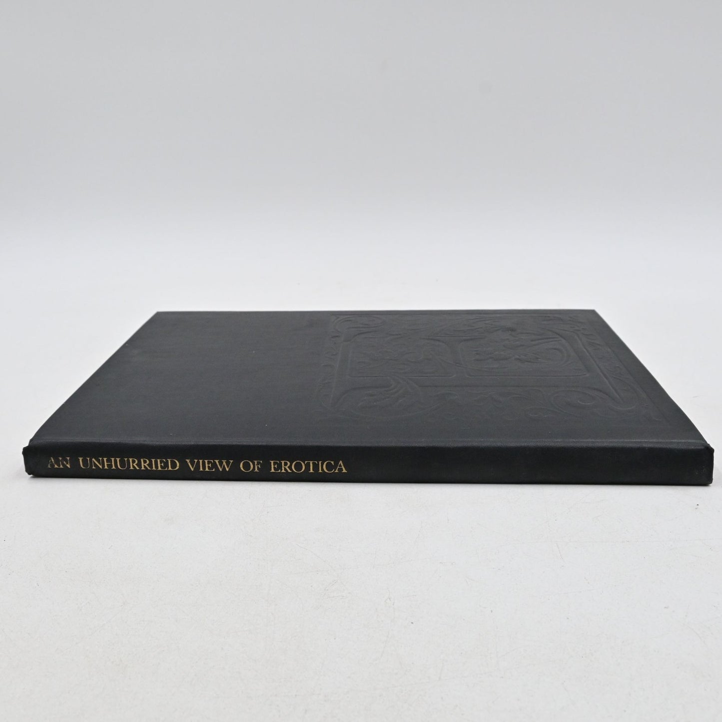 An Unhurried View of Erotica by Ralph Ginzburg 1958 Collectors Edition No Cover