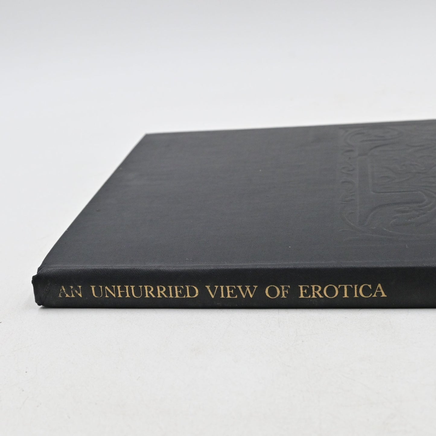 An Unhurried View of Erotica by Ralph Ginzburg 1958 Collectors Edition No Cover