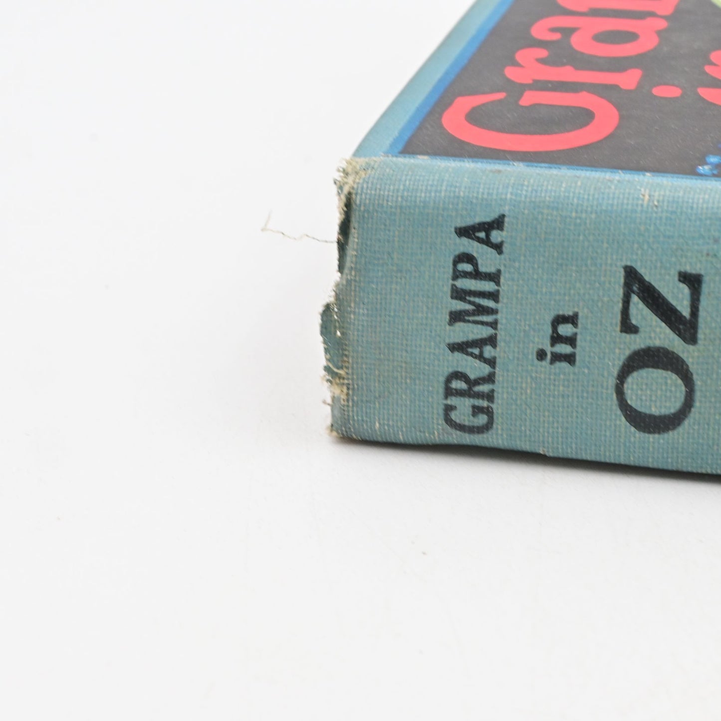 Grampa In Oz Hardcover Book By Ruth Plumly Thompson Reilly & Lee 1924 Illustrated By John R Neill